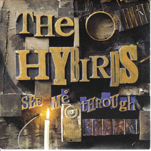 Hybirds - See Me Through - Used Vinyl Record 7"