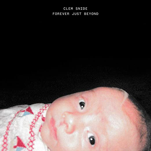 SNIDE CLEM - FOREVER JUST BEYOND - CD
