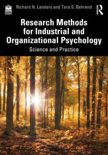 Tara S. Behrend - Research Methods for Industrial and Organizational P