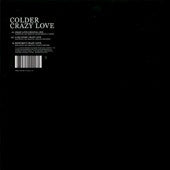 Colder - Crazy Love - Used Vinyl Record 12"