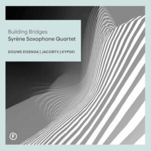 Syrène Saxophone Qu - Building Bridges - CD