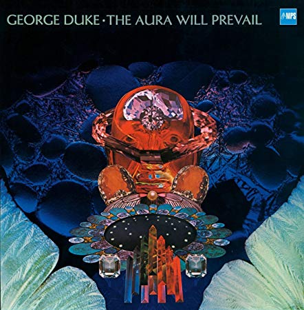 George Duke - Aura Will Prevail - Vinyl Record