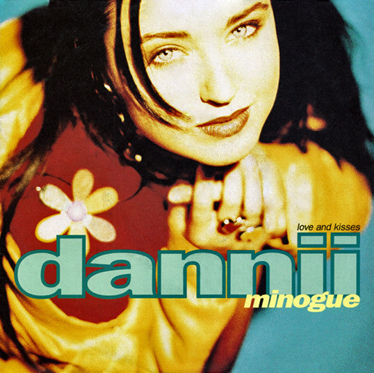 Dannii Minogue - Love And Kisses - Used Vinyl Record 7"