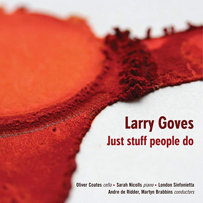 Oliver Coates - Larry Goves: Just Stuff People Do - CD
