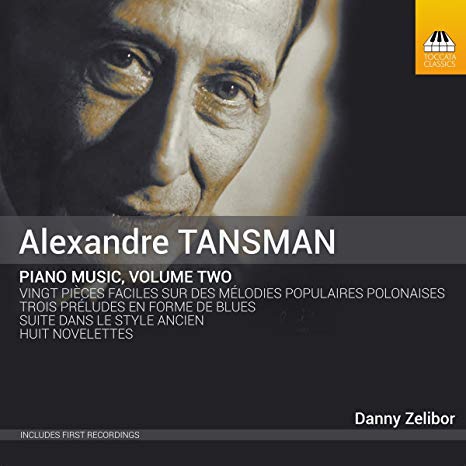 Alexandre Tansman - Piano Music, Volume Two - CD