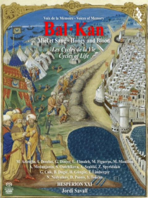 HESPERION XXI - Bal Kan = Miel Et Sang = Honey And Blood - SAC3