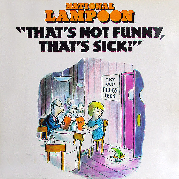 National Lampoon - That's Not Funny, That's Sick! - Used Vinyl Record