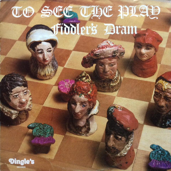 Fiddler's Dram - To See The Play - Used Vinyl Record