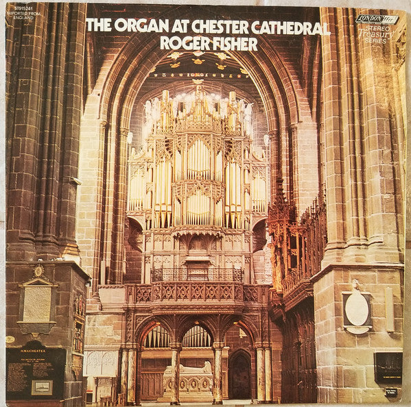 Roger Fisher - Organ At Chester Cathedral - Used Vinyl Record