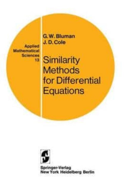 Bluman - Similarity Methods for Differential Equations - New paperback