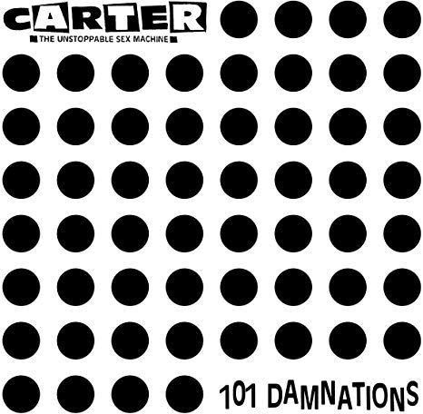 Carter The Unstoppab - 101 Damnations - CD