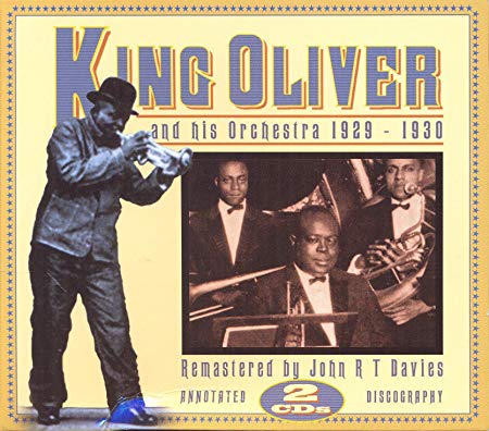 King Oliver and His - 1929-1930 - CD