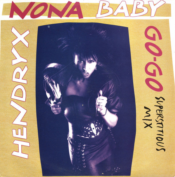 Nona Hendryx - Baby Go-Go (Superstitious Mix) - Used Vinyl Record 12"