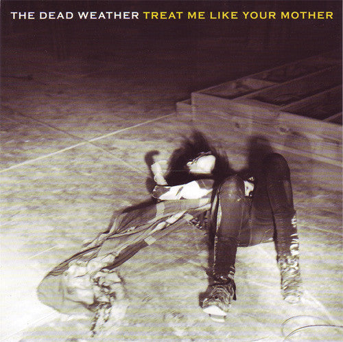 Dead Weather - Treat Me Like Your Mother - Used Vinyl Record 7"