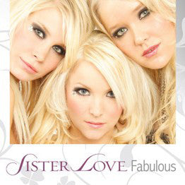 Sister Love - Fabulous - Used CD