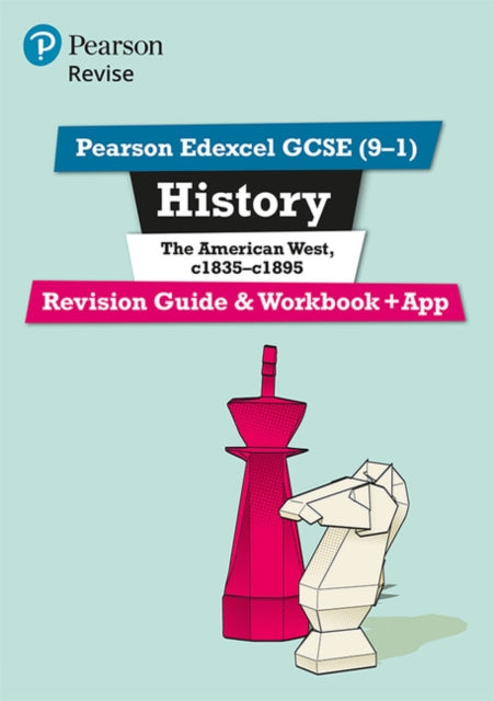 Rob Bircher - Revise Edexcel GCSE (9-1) History The American West Revi