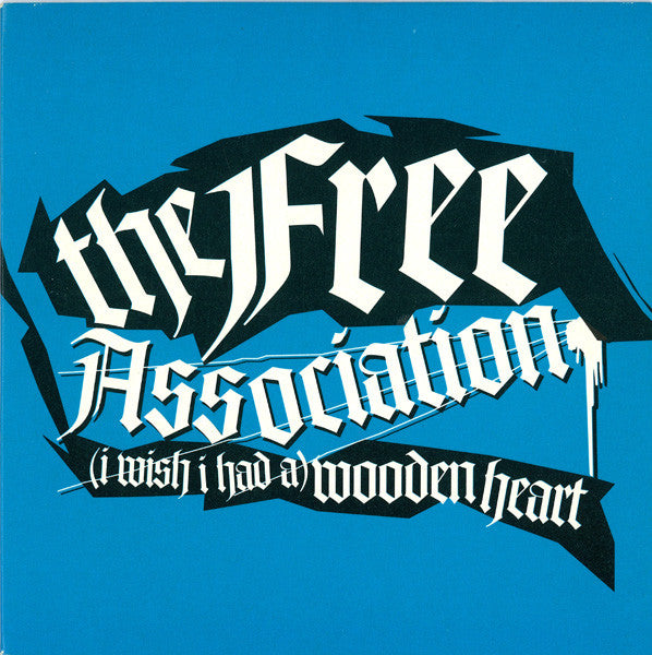 Free Association - (I Wish I Had A) Wooden Heart - Used CD