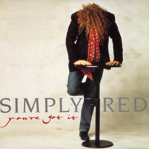 Simply Red - You've Got It - Used Vinyl Record 7"