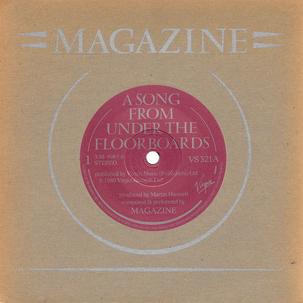 Magazine - A Song From Under The Floorboards - Used Vinyl Record 7"