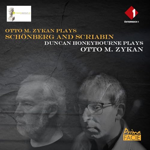 Otto M. Zykan - plays Schonberg and Scriabin; plays - CD