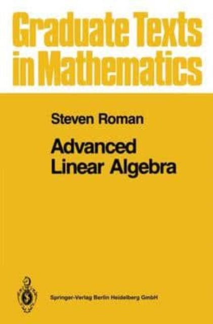Roman - Advanced Linear Algebra - New paperback or softback