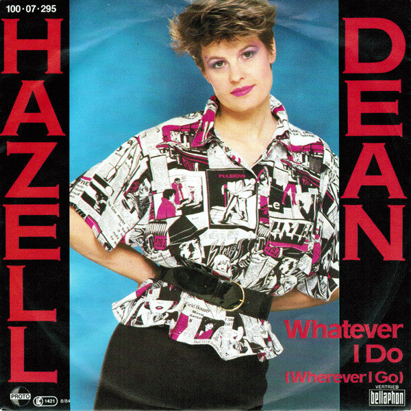 Hazell Dean - Whatever I Do (Wherever I Go) - Used Vinyl Record 7"