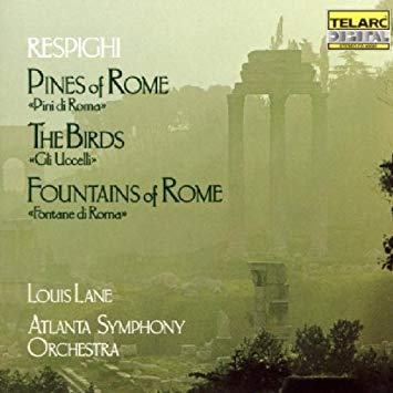 Ottorino Respighi - Pines Of Rome • The Birds • Fountains Of Rome -