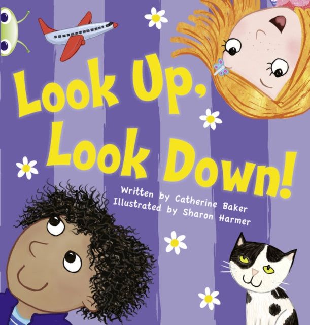 Catherine Baker - Look Up, Look Down! : Bug Club Pink A Look Up, Look