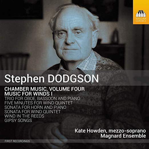 Magnard Ensemble - Stephen Dodgson: Chamber Music/Music for Winds I -