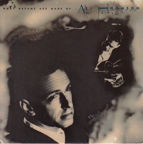Ali Thomson - What Dreams Are Made Of - Used Vinyl Record 7"