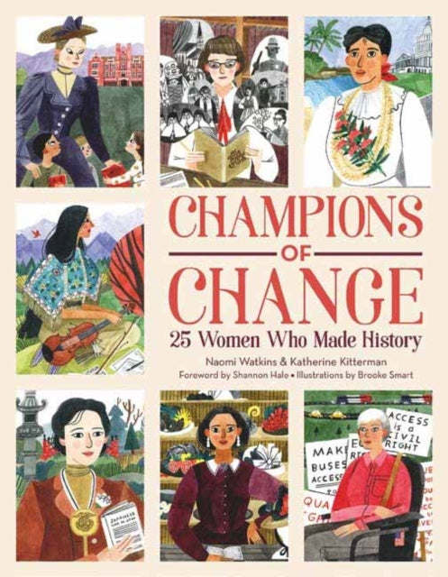 Katherine Kitterman - Champions of Change : 25 Women Who Made History