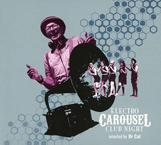 Dr Cat - Electro Carousel Club Night - CD