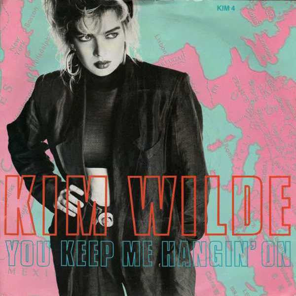 Kim Wilde - You Keep Me Hangin' On - Used Vinyl Record 7"