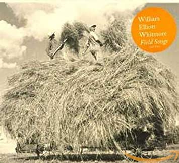 William Elliott Whit - Field Songs - CD