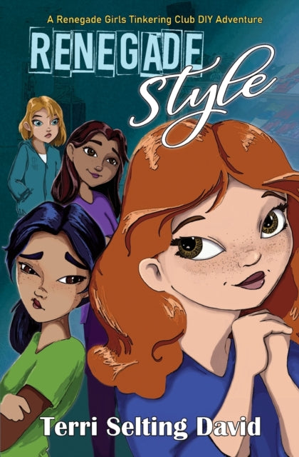 David - Renegade Style Book Two of The Renegade Girls Tinkering Club
