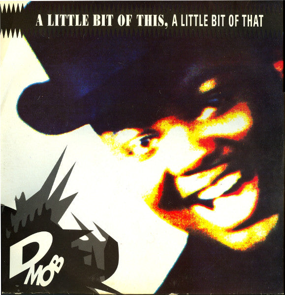 D Mob - A Little Bit Of This, A Little Bit Of That - Used Vinyl Recor