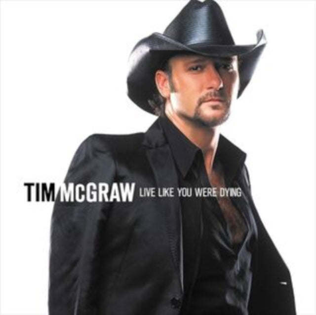 MCGRAW - LIVE LIKE YOU WERE DYING (20TH ANNIVERSARY) - Vinyl Record