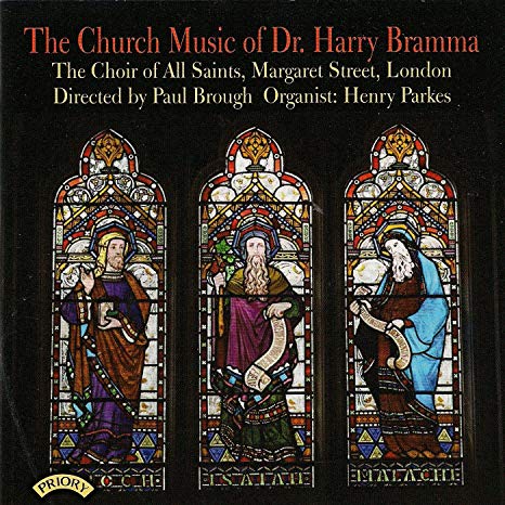 Choir of All Saints - Church Music of Dr. Harry Bramma - CD