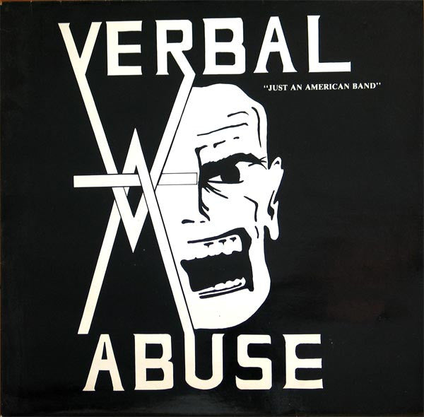 Verbal Abuse - Just An American Band - Used Vinyl Record 12"