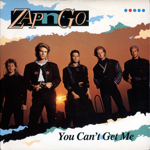 Zap 'N' Go - You Can't Get Me - Used Vinyl Record 7"
