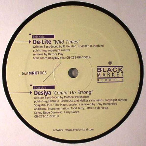 De Lite - Wild Times / Comin' On Strong - New Vinyl Record 12"