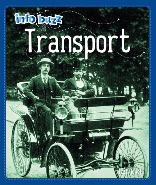 Izzi Howell - Info Buzz: History: Transport - Paperback