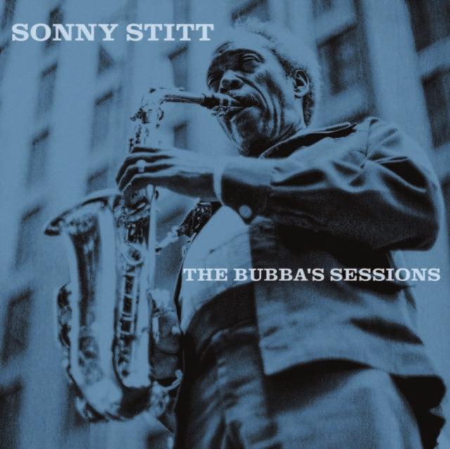 SONNY STITT - Bubbas Sessions (Crystal Clear Vinyl) - Vinyl Record
