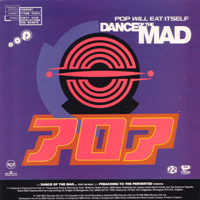 Pop Will Eat Itself - Dance Of The Mad - Used Vinyl Record 7"