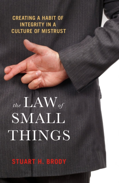 Stuart H. Brody - Law Of Small Things - Paperback