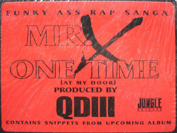 Mr. X - One Time (At My Door) - Used Vinyl Record 12"