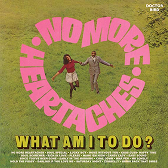 Various - No More Heartaches / What Am I To Do? - CD