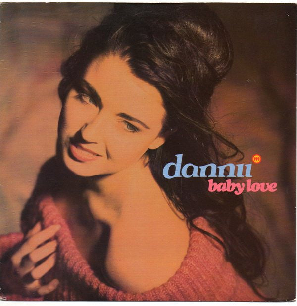 Dannii Minogue - Baby Love - Used Vinyl Record 7"