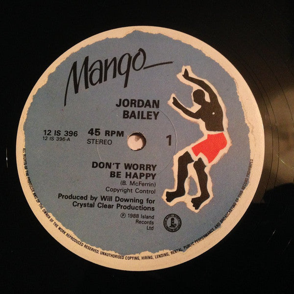 Jordan Bailey - Don't Worry Be Happy / Build Me Up - Used Vinyl Reco