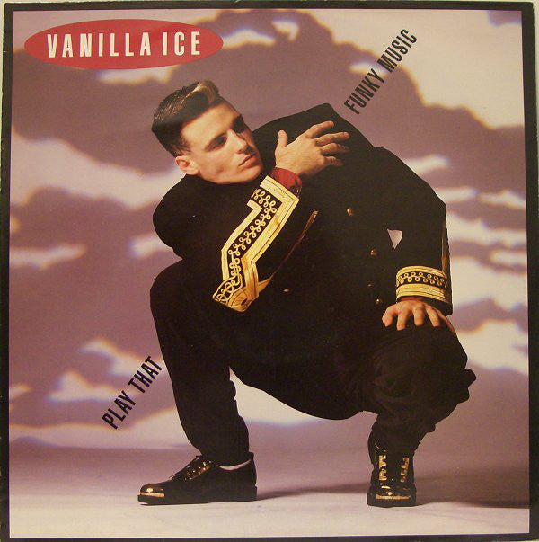 Vanilla Ice - Play That Funky Music - Used Vinyl Record 12"